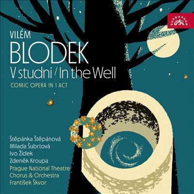 Frantisek Skvor - Blodek, Vilem :V studni : Frantisek Skvor / Prague National Theatre Opera, Stepanova, Subrtova, Zidek, Roupa (1959 Stereo) - Import CD