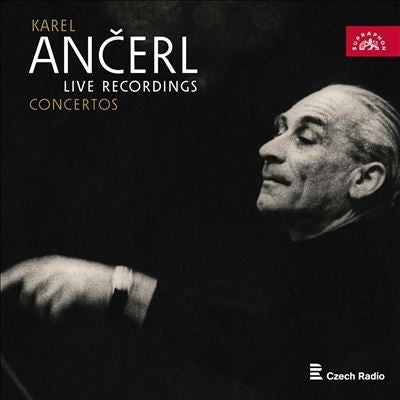 Karel Ancerl - Karel Ancerl: Live Recordings - Concertos - Import 7 CD