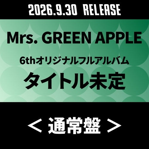 Mrs. Green Apple - New Album: Title is to be announced [Regular Edition] - Japan CD