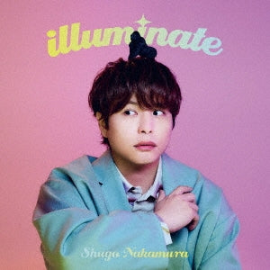 Shugo Nakamura - Illuminate - Japan CD single