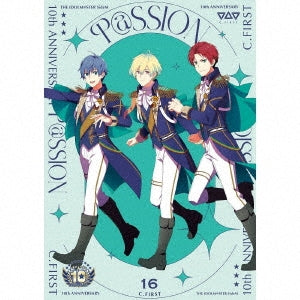 C.FIRST - THE IDOLM@STER SideM 10th ANNIVERSARY P@SSION 16 C.FIRST - Japan CD