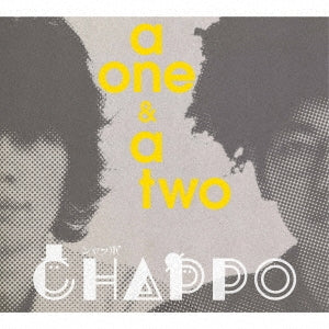 Chappo - a one & a two - Japan CD