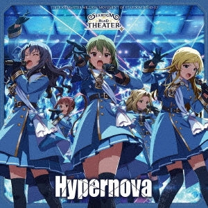Subaru Nagayoshi (Yuka Saito), Sayoko Takayama (Yuri Komagata), Karen Shinomiya (Yui Kondo), Chizuru Nikaido (Kanako Nomura), Arisa Matsuda (Rie Murakawa) - The Idolm@Ster Million Movement Of Stardom Road 03 Hypernova - Japan CD single