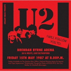 U2 - I Will Follow You To East Rutherford 1987 - Japan 2 CD