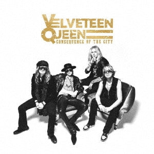 Velveteen Queen - Consequence Of The City - Japan CD