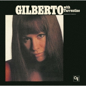 Astrud Gilberto - Gilberto With Turrentine - Japan CD