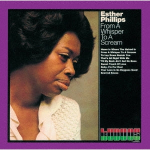 Esther Phillips - From A Whisper To A Scream - Japan CD