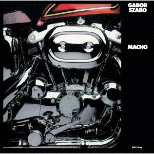 Gabor Szabo - Macho: ハンガリアン ラプソディ - Japan CD