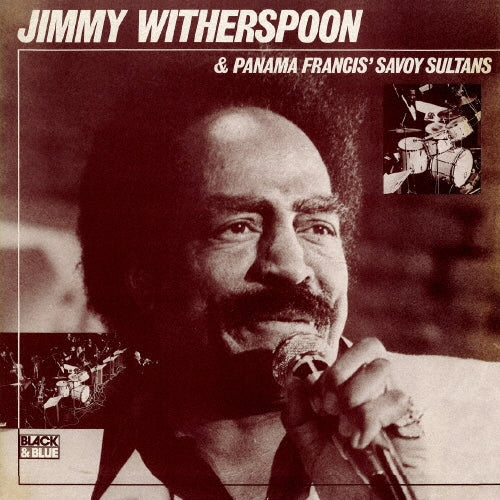 Jimmy Witherspoon & Panama Francis' Savoy Sultans - Jimmy Witherspoon & Panama Francis The Savoy Sultans - Japan CD Limited Edition