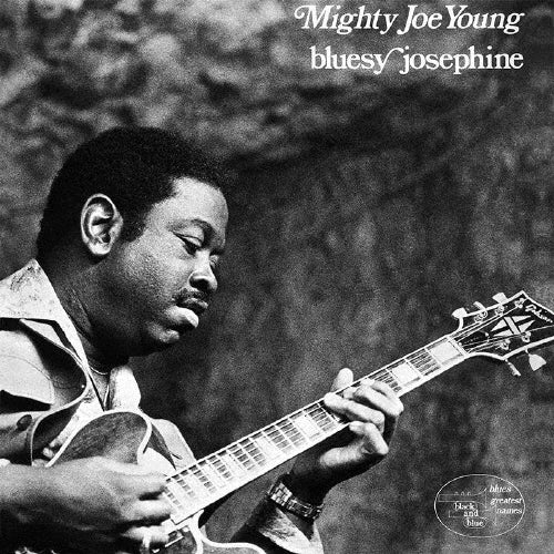 Mighty Joe Young - Bluesy Josephine - Japan CD Limited Edition