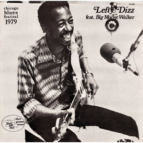 Lefty Dizz feat.Big Moose Walker - Chicago Blues Festival 1979 - Japan CD Limited Edition