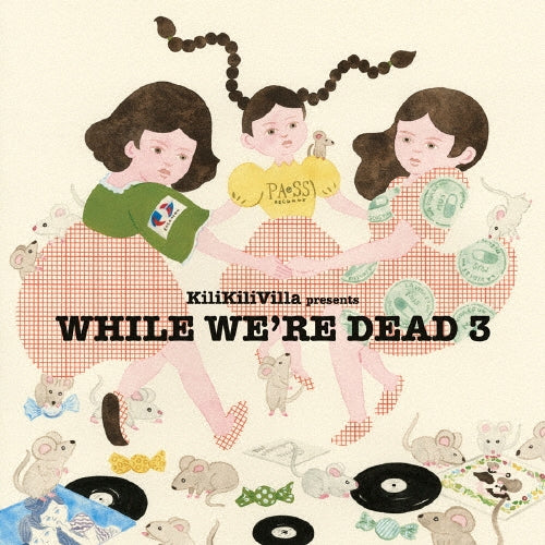 Various Artists - While We're Dead 3 - KiliKiliVilla Compilation 2025 - - Japan CD