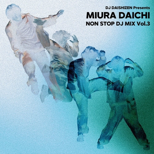 Daichi Miura - DJ DAISHIZEN Presents 三浦大知 NON STOP DJ MIX Vol.3 - Japan CD