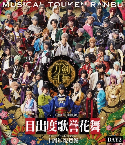 Tohken Ranbu - Musical[touken Ranbu] Medetaya Uta No Homare Hana No Mai 10 Shuunen Shukugasai Day2 - Japan Blu-ray Disc