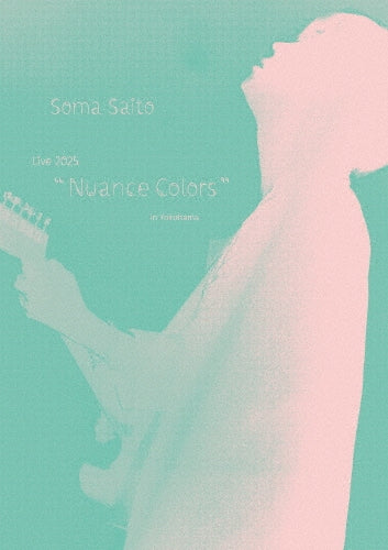 Osananajimi Ja Gaman Dekinai 2 - Soma Saito Live 2025 "Nuance Colors" in Yokohama - Japan Blu-ray Disc