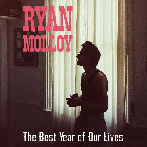 Ryan Molloy - The Best Year Of Our Lives - Japan CD