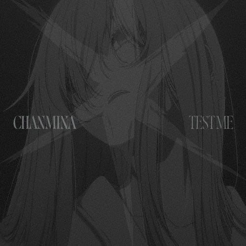 Chanmina - TEST ME - Japan 7-inch single Recurd Limited Edition
