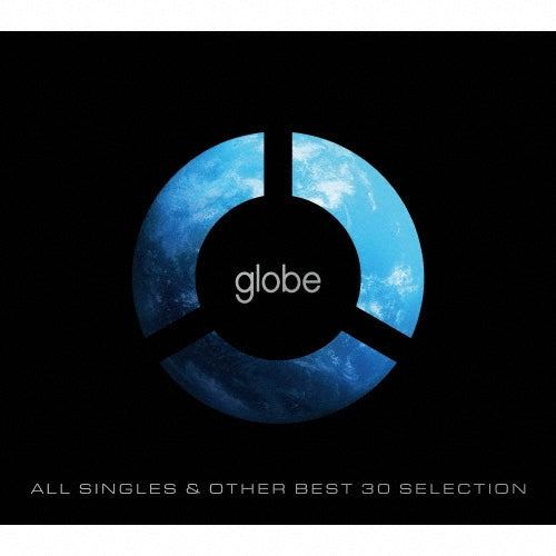 globe - ALL SINGLES & OTHER BEST 30 SELECTION - Japan 6 CD