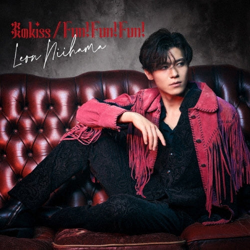 Reon Niihama - Honoo No Kiss/Fun! Fun! Fun! Tsuigeki Ban - Japan Iyasa Leon Ver. CD single