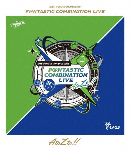 Jupiter＆F-Lags - 315 Production presents F@NTASTIC COMBINATION LIVE ～AtoZto!!～ LIVE Blu-ray - Japan 2 Blu-ray Disc