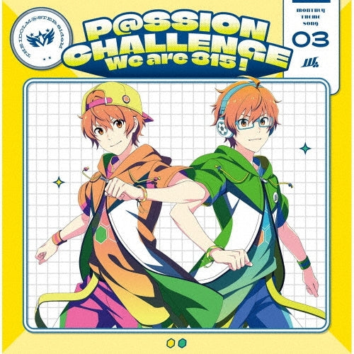 W (The Idolm@Ster) - THE IDOLM@STER SideM ～P@SSION CHALLENGE We are 315!～ MONTHLY THEME SONG 03 - Japan CD single