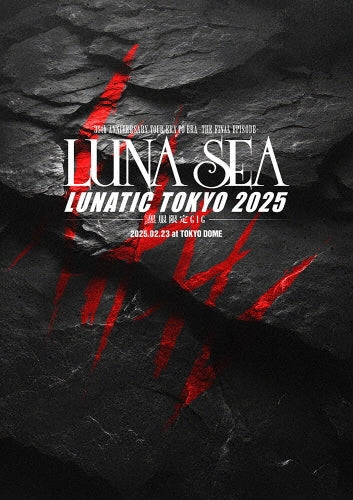 Luna Sea - 35th Anniversary Tour Era To Era -The Final Episode-Lunatic Tokyo 2025 -Kurofuku Gentei Gig- - Japan DVD