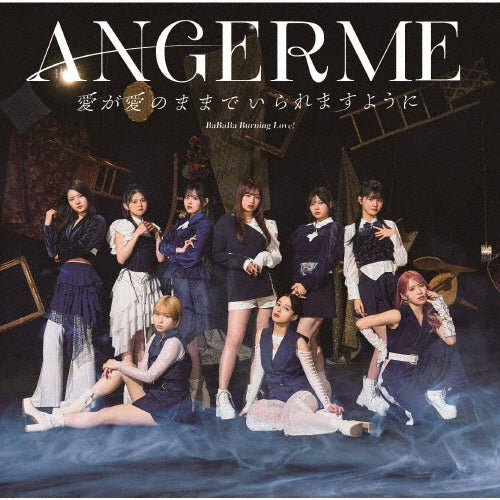 Angerme - BaBaBa Burning Love!/愛が愛のままでいられますように(曲順未定) - Japan Type-B CD single