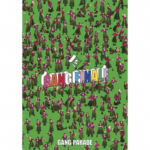 GANG PARADE - GANG FINALE - Japan Deluxe Edition 3 CD+Blu-ray Disc