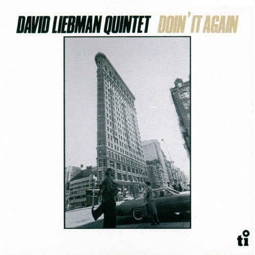 Dave Liebman - Doin' It Again - Japan CD