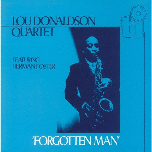 Lou Donaldson - Forgotten Man - Japan CD