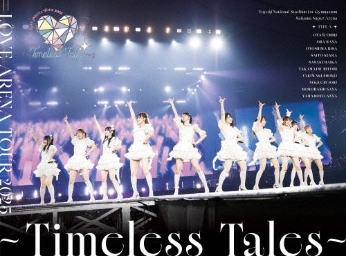 =LOVE「～Timeless Tales～」2Blu-ray equal LOVE - =LOVE ARENA TOUR 2025「～Timeless Tales～」 - Japan 2