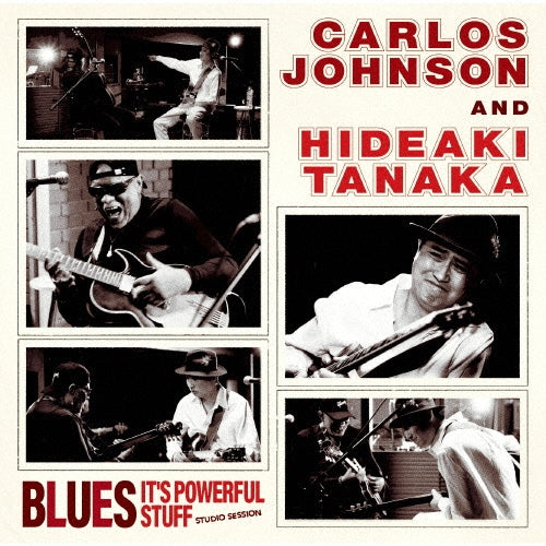 Carlos Johnson 、 田中秀明 (Guitar) - Blues - It's Powerful Stuff - Japan CD