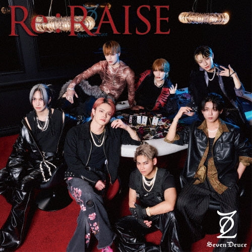 Seven Deuce - Re:RAISE - Japan CD single