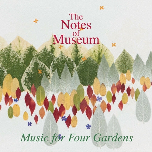 Notes Of Museum - Music for Four Gardens - Japan CD
