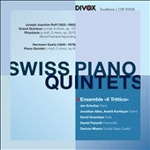 Raff, Joachim (1822-82) - Piano Quintet, Fantasy: Ensemble Il Trittico +h.goetz: Piano Quintet - Import CD