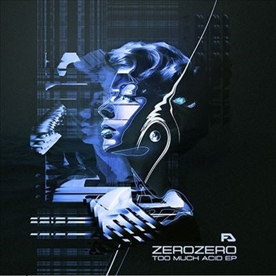 ZeroZero - Too Much Acid Ep - Import Vinyl 12 inch Record