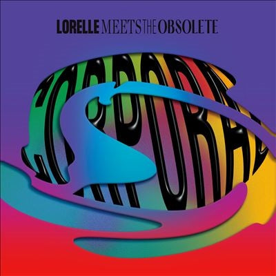 Lorelle Meets The Obsolete - Corporal - Import Colored Vinyl LP Record