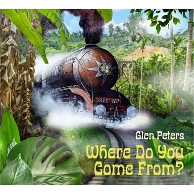 Glen Peters - Where Do You Come From? - Import CD