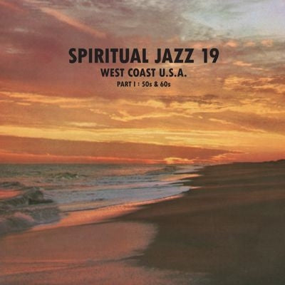 Various Artists - Spiritual Jazz 19 -West Coast Usa Part 1: 50s & 60s - Import Vinyl LP Record