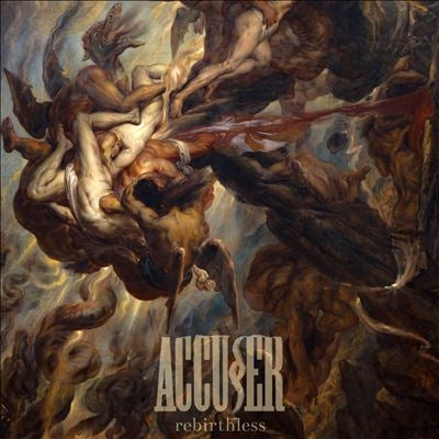 Accuser - Rebirthless - Import CD