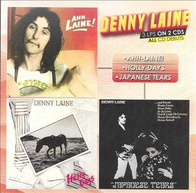Denny Laine - Ahh...Laine!/Holly Days - Japanese Tears - Import 2 CD