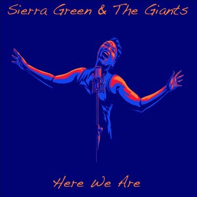 Sierra Green & The Giants - Here We Are - Import CD