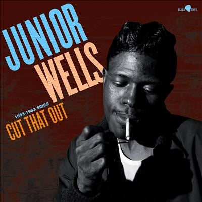 Junior Wells - Cut That Out - 1953-1963 Sides - Import Vinyl LP Record Limited Edition
