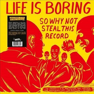 V.A. (New Underground) - Life Is Boring So Why Not Steal This Record - Import Yellow Vinyl LP Record
