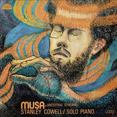 Stanley Cowell - Musa: Ancestral Streams - Import CD