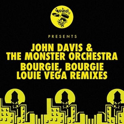 John Davis & The Monster Orchestra - Bourgie, Bourgie (Louie Vega Remixes) - Import Vinyl 12inch Record
