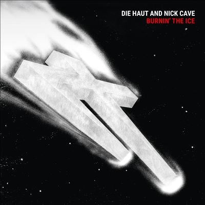 Die Haut、Nick Cave - Burnin' The Ice (Indie Exclusive) - Import Clear Vinyl LP Record