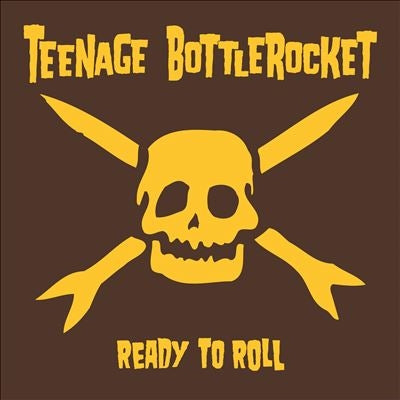 Teenage Bottlerocket - Ready To Roll - Import Vinyl LP Record