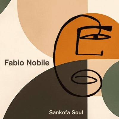 Fabio Nobile - Sankofa Soul - Import LP Record