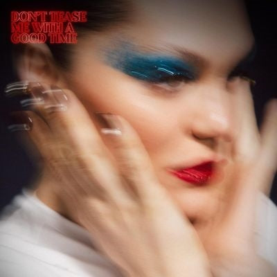Jessie J - Don't Tease Me With A Good Time - Import CD Digipak